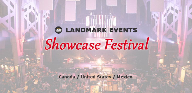 The Landmark Events Showcase Festival